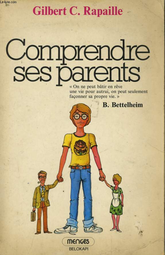 COMPRENDRE SES PARENTS