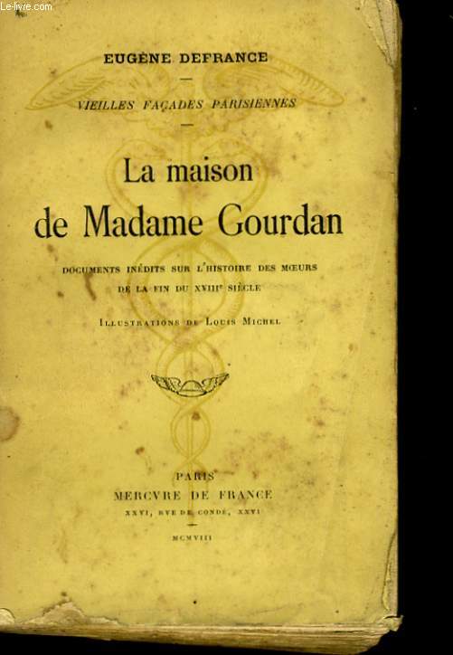 LA MAISON DE MADAME GOURDAN