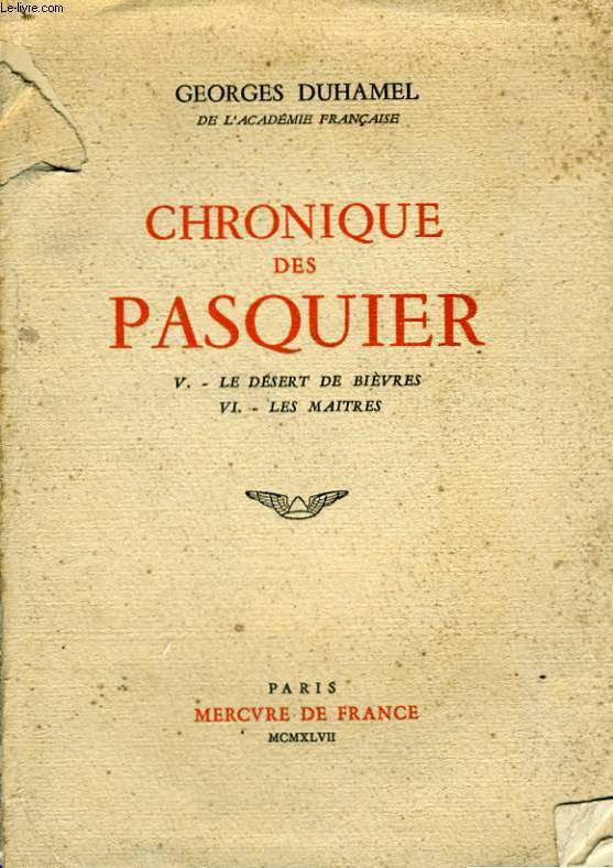 CHRONIQUE DES PASQUIER, TOME 3