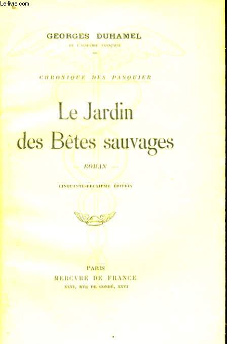 LE JARDIN DES BETES SAUVAGES