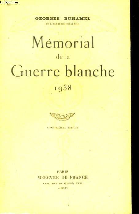 MEMORIAL DE LA GUERRE BLANCHE 1938