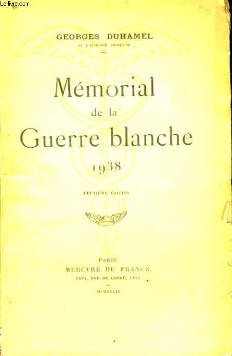 MEMORIAL DE LA GUERRE BLANCHE 1938