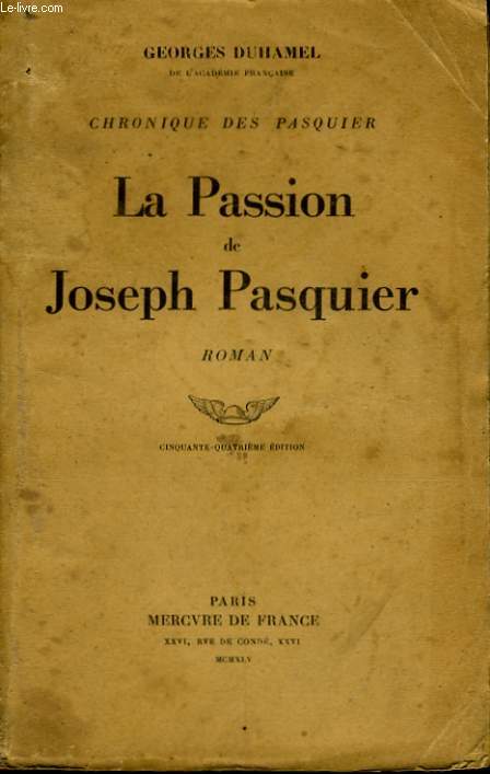 LA PASSION DE JOSEPH PASQUIER