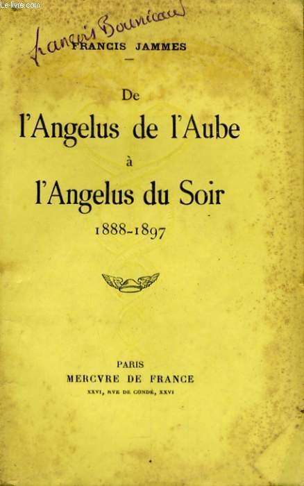 DE L'ANGELUS DE L'AUBE A L'ANGELUS DU SOIR 1888-1897