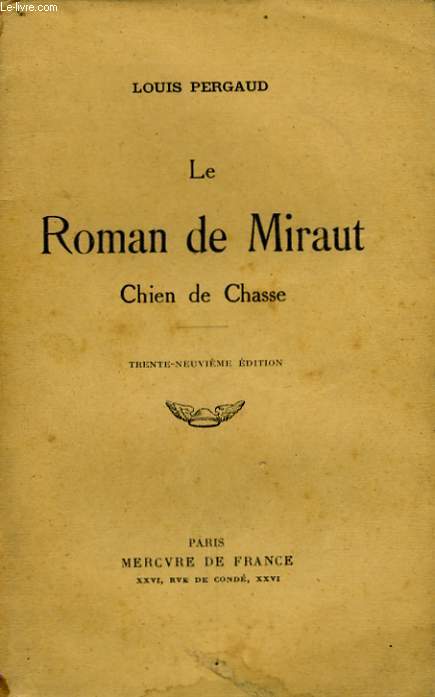 LE ROMAN DE MIRAUT, CHIEN DE CHASSE