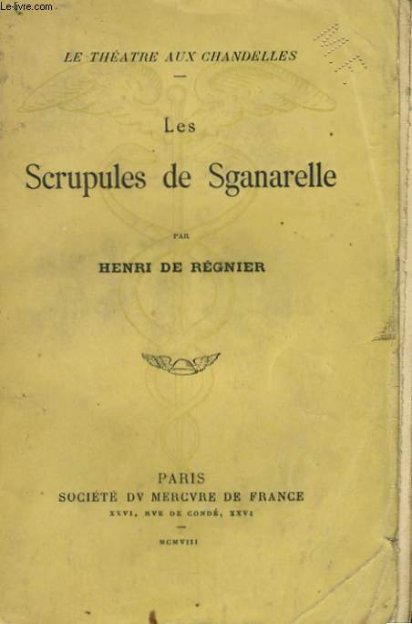 LES SCRUPULES DE SGANARELLE