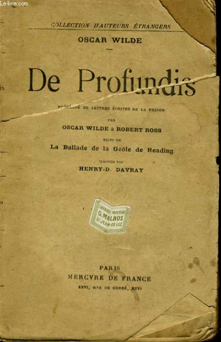 DE PROFONDIS prcd de LETTRES ECRITES DE LA PRISON par Wilde  Robert Ross suivi de LA BALLADE DE LA GEOLE DE READING