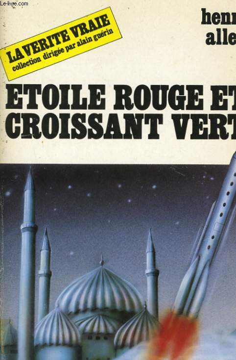 ETOILE ROUGE ET CROISSANT VERT, L'ORIENT SOVIETIQUE