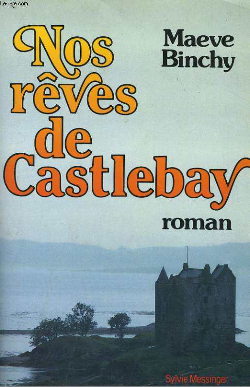 NOS REVES DE CASTLEBAY