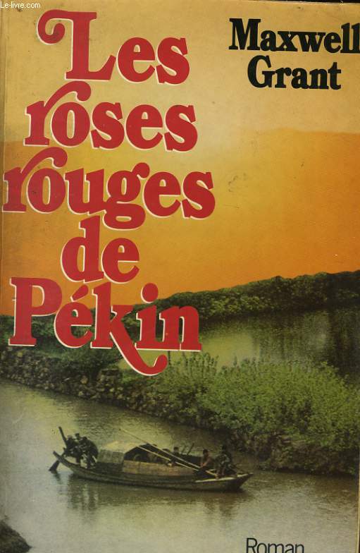 LES ROSES ROUGES DE PEKIN