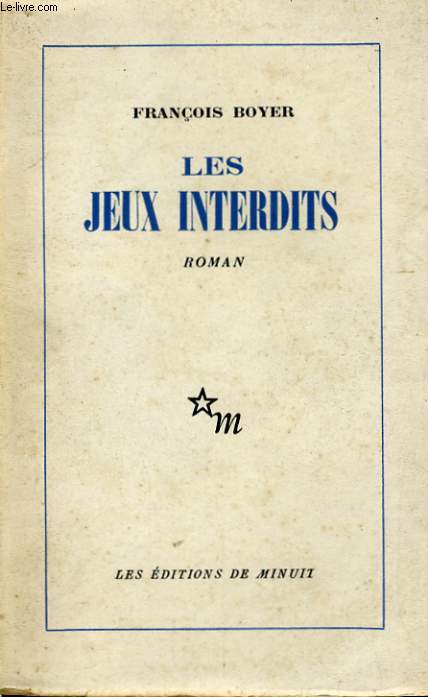 LES JEUX INTERDITS