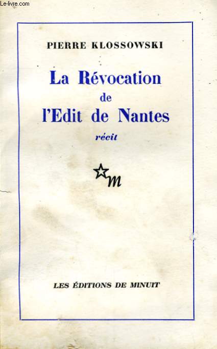 LA REVOCATION DE L'EDIT DE NANTES