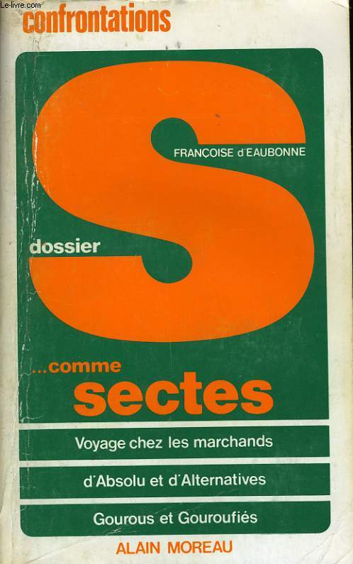 DOSSIER S... COMME SECTES