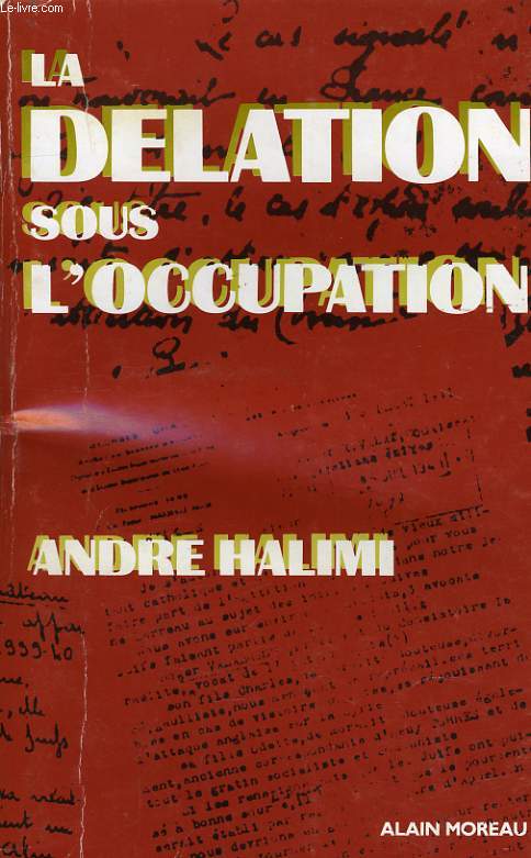 LA DELATION SOUS L'OCCUPATION