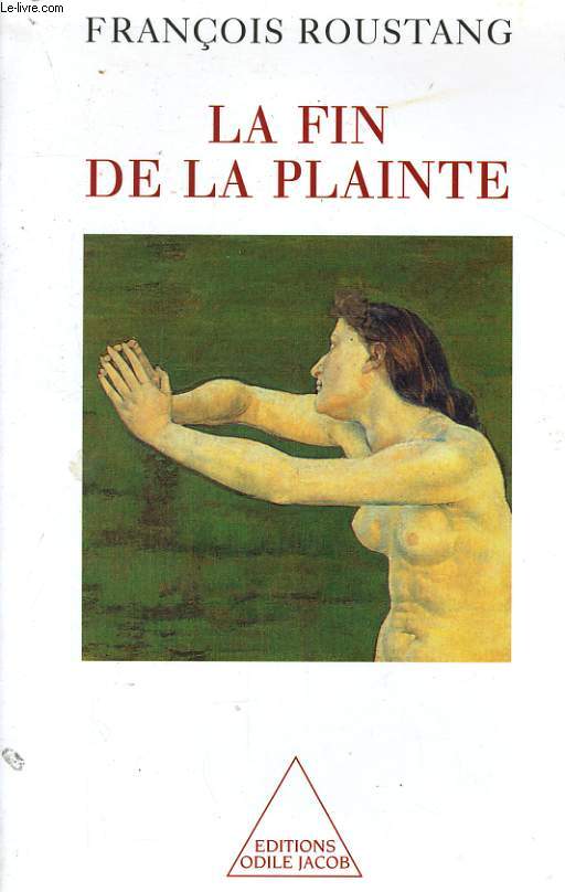 LA FIN DE LA PLAINTE