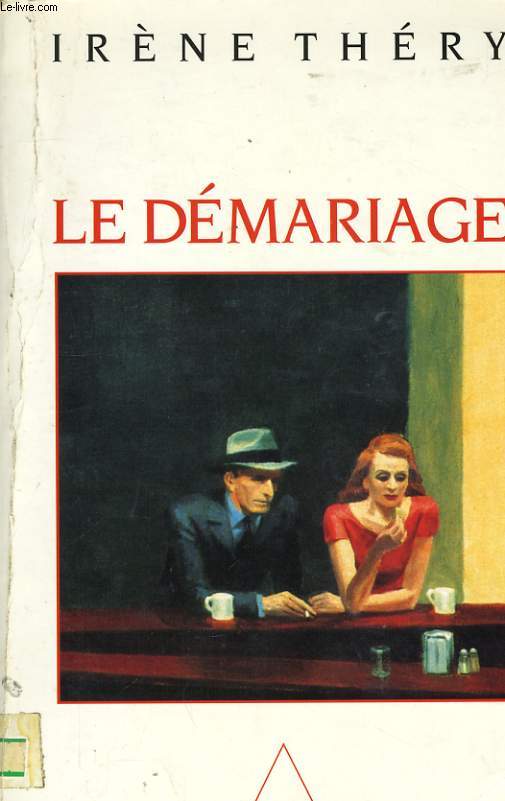 LE DEMARIAGE, JUSTICE ET VIE PRIVEE