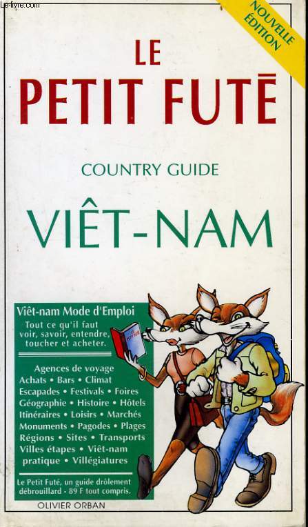 LE PETIT FUTE, COUNTRY GUIDE, VIET-NAM