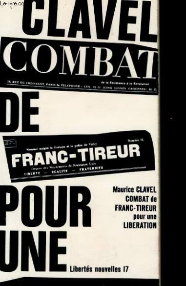 COMBAT DE FRANC-TIREUR POUR UNE LIBERATION