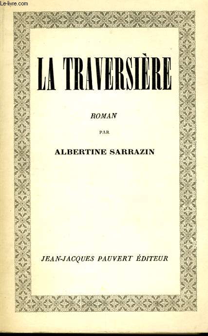 LA TRAVERSIERE