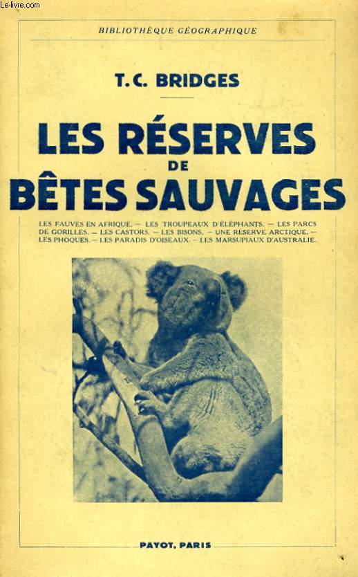 LES RESERVES DE BETES SAUVAGES