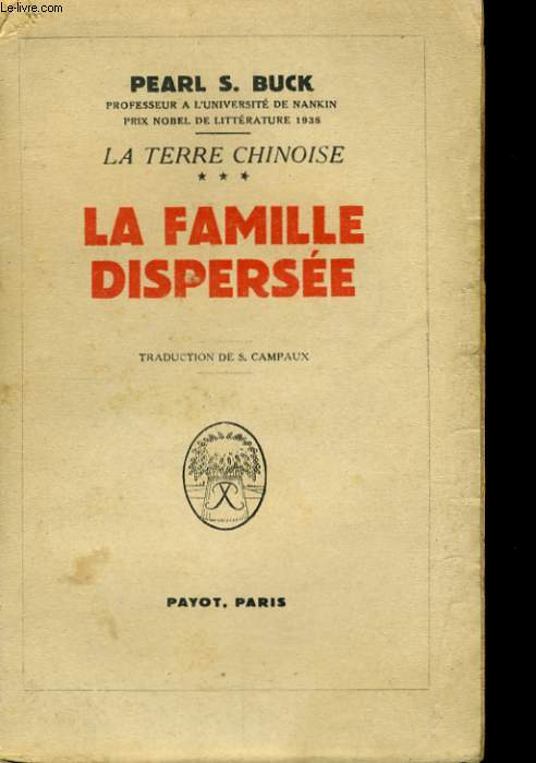 LA TERRE CHINOISE, TOME 3: LA FAMILLE DISPERSEE