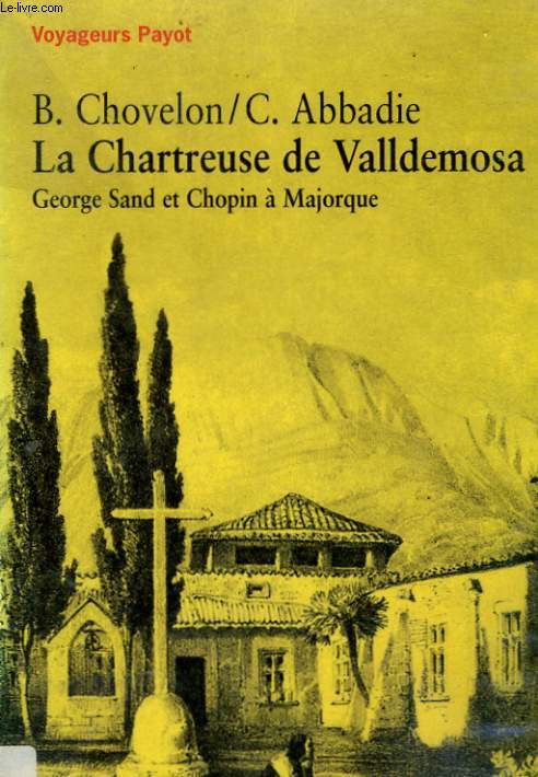 LA CHARTREUSE DE VALLDEMOSA