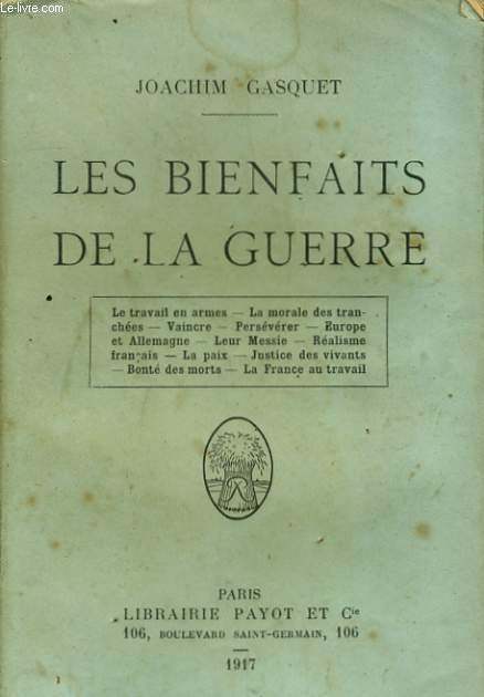 LES BIENFAITS DE LA GUERRE