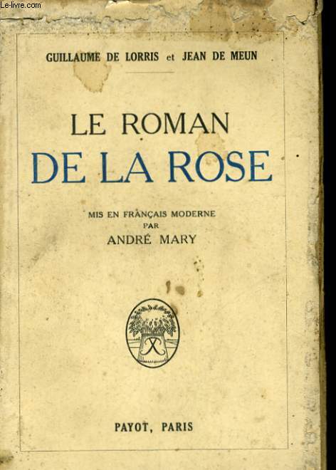 LE ROMAN DE LA ROSE