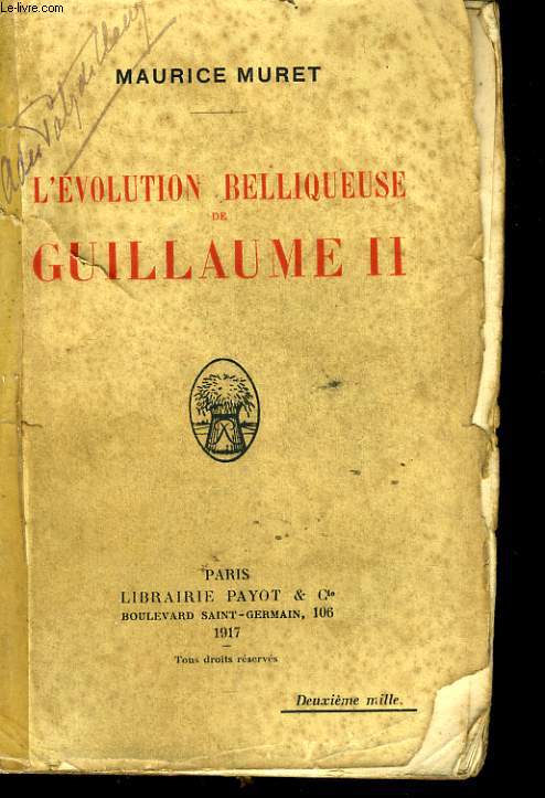 L'EVOLUTION BELLIQUEUSE DE GUILLAUME II