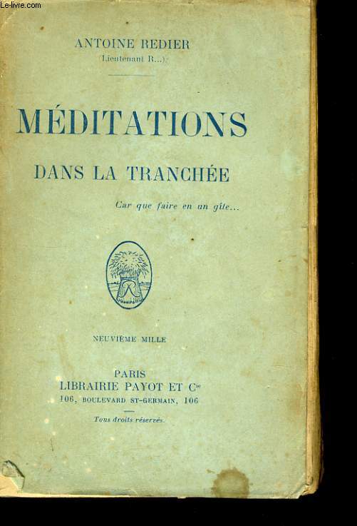 MEDITATIONS DANS LA TRANCHEE