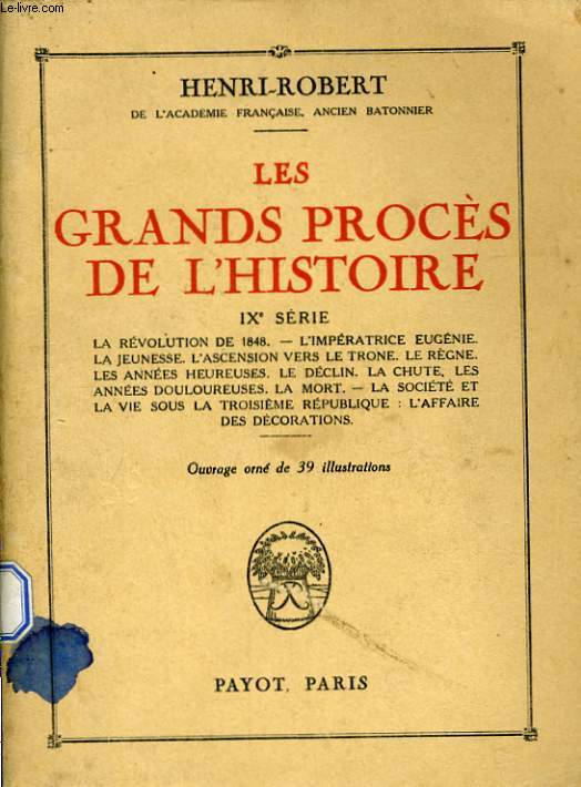 LES GRANDS PROCES DE L'HISTOIRE, 9me SERIE
