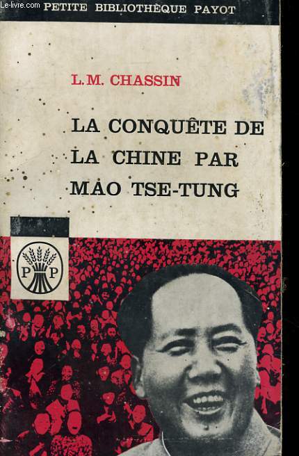 LA CONQUETE DE LA CHINE PAR MAO TSE-TUNG
