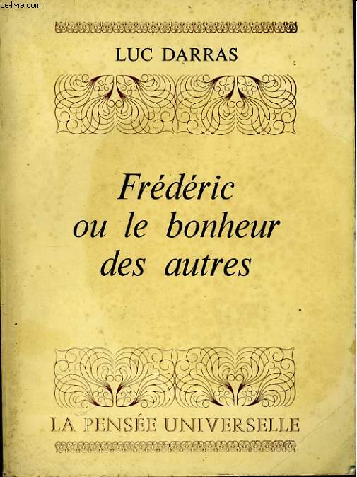 FREDERIC OU LE BONHEUR DES AUTRES