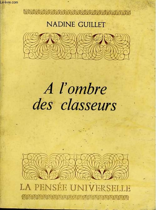 A L'OMBRE DES CLASSEURS
