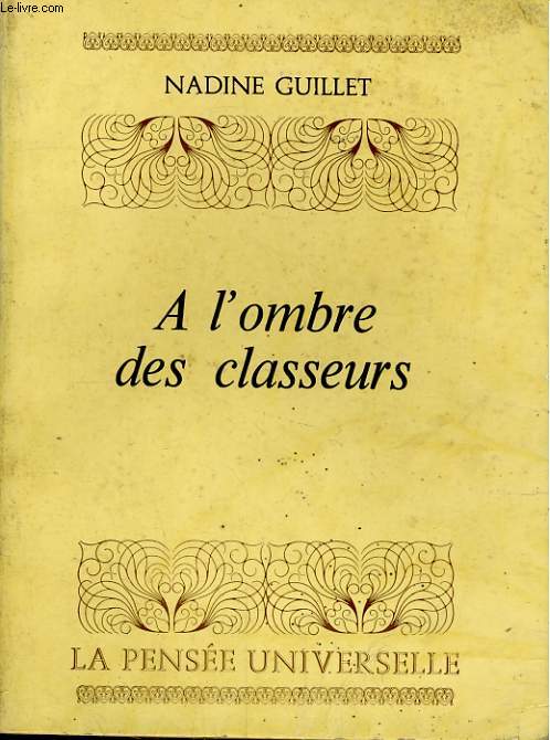 A L'OMBRE DES CLASSEURS