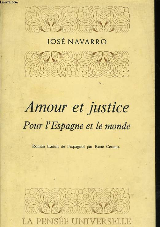 AMOUR ET JUSTICE, POUR L'ESPAGNE ET LE MONDE