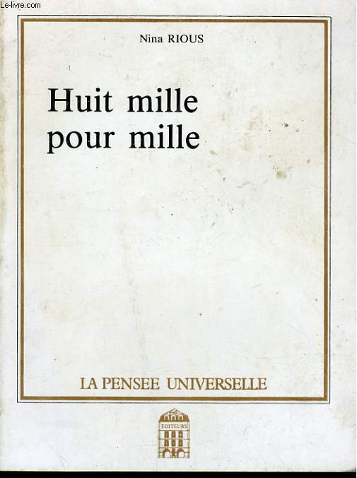 HUIT MILLE POUR MILLE