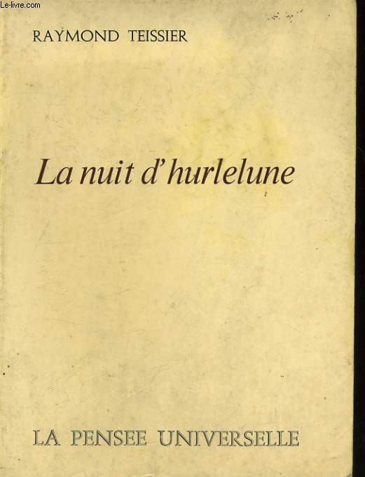 LA NUIT D'HURLELUNE