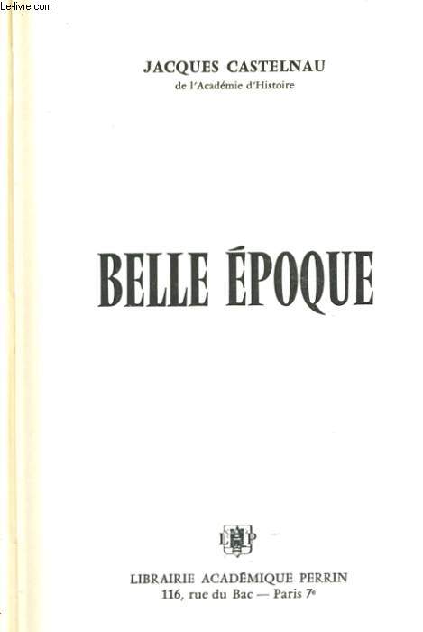 BELLE EPOQUE