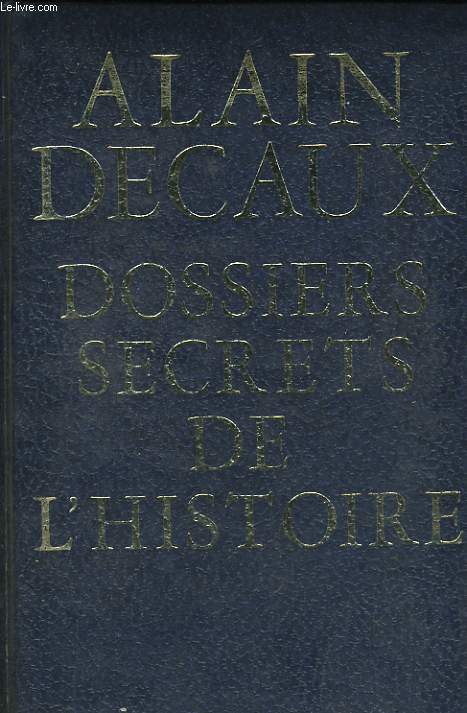 DOSSIERS SECRETS DE L'HISTOIRE