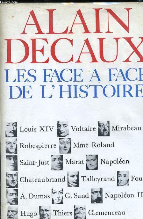 LES FACE A FACE DE L'HISTOIRE