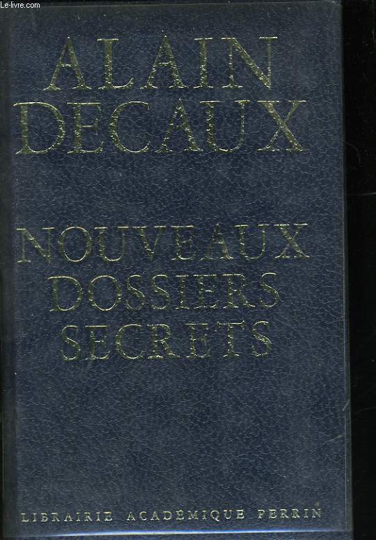 NOUVEAUX DOSSIERS SECRETS