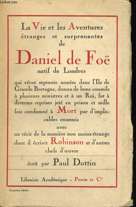 VIE ET AVENTURES DE DANIEL DE FOE, AUTEUR DE ROBINSON CRUSOE