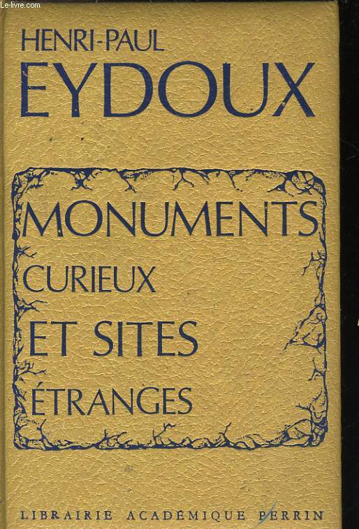 MONUMENTS CURIEUX ET SITES ETRANGES