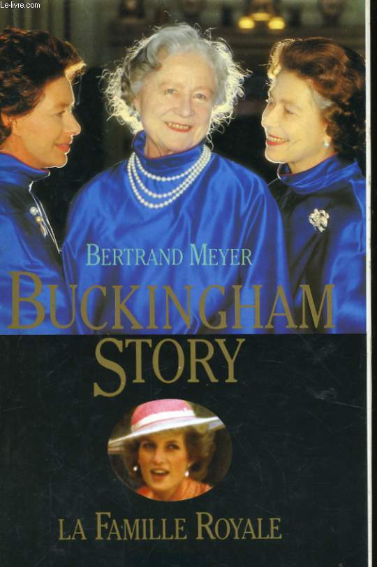 BUCKINGHAM STORY, LA FAMILLE ROYALE