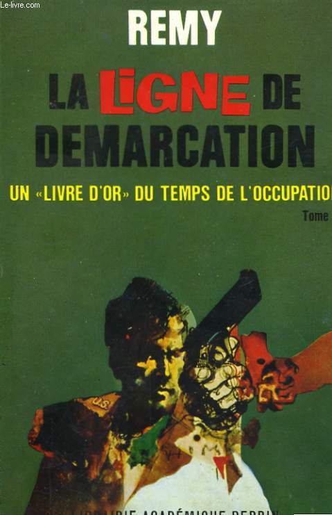 LA LIGNE DE DEMARCATION, TOME 10