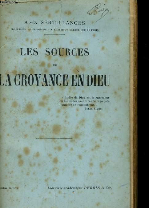 LES SOURCES DE LA CROYANCE EN DIEU