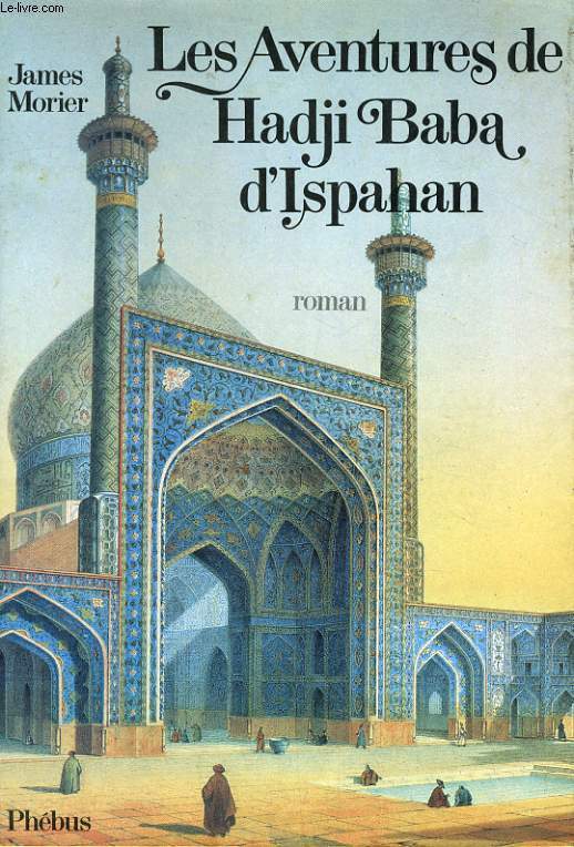 LES AVENTURES DE HADJI BABA D'ISPAHAN