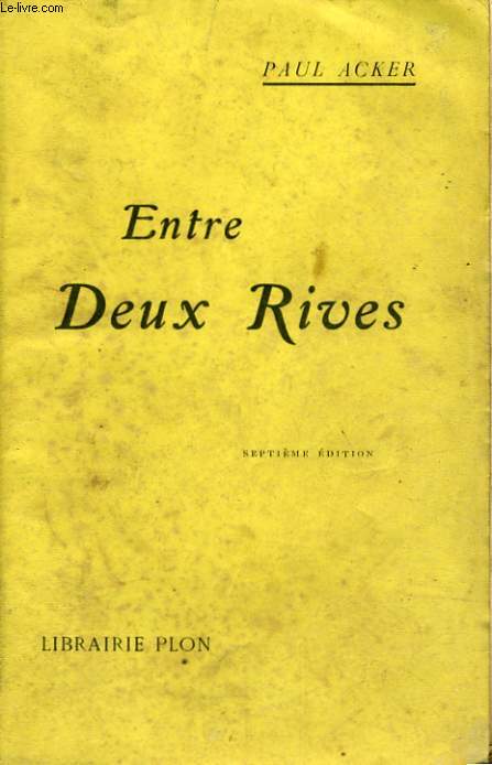 ENTRE DEUX RIVES