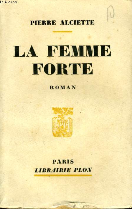 LA FEMME FORTE